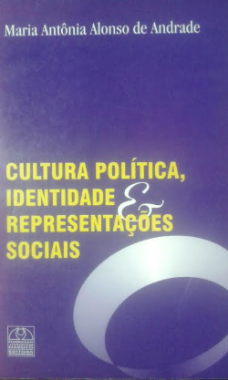Cultura Politica Identidade Representacoes Sociais
