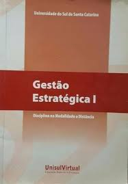 Gestao Estrategica I - Disciplina Na Modalidade A Distancia
