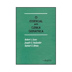 O Essencial Em Clinica Geriatica