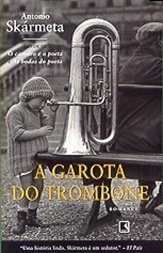 Garota Do Trombone, A