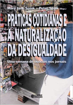 Praticas Cotidianas E A Naturalizacao Da Desigualdade