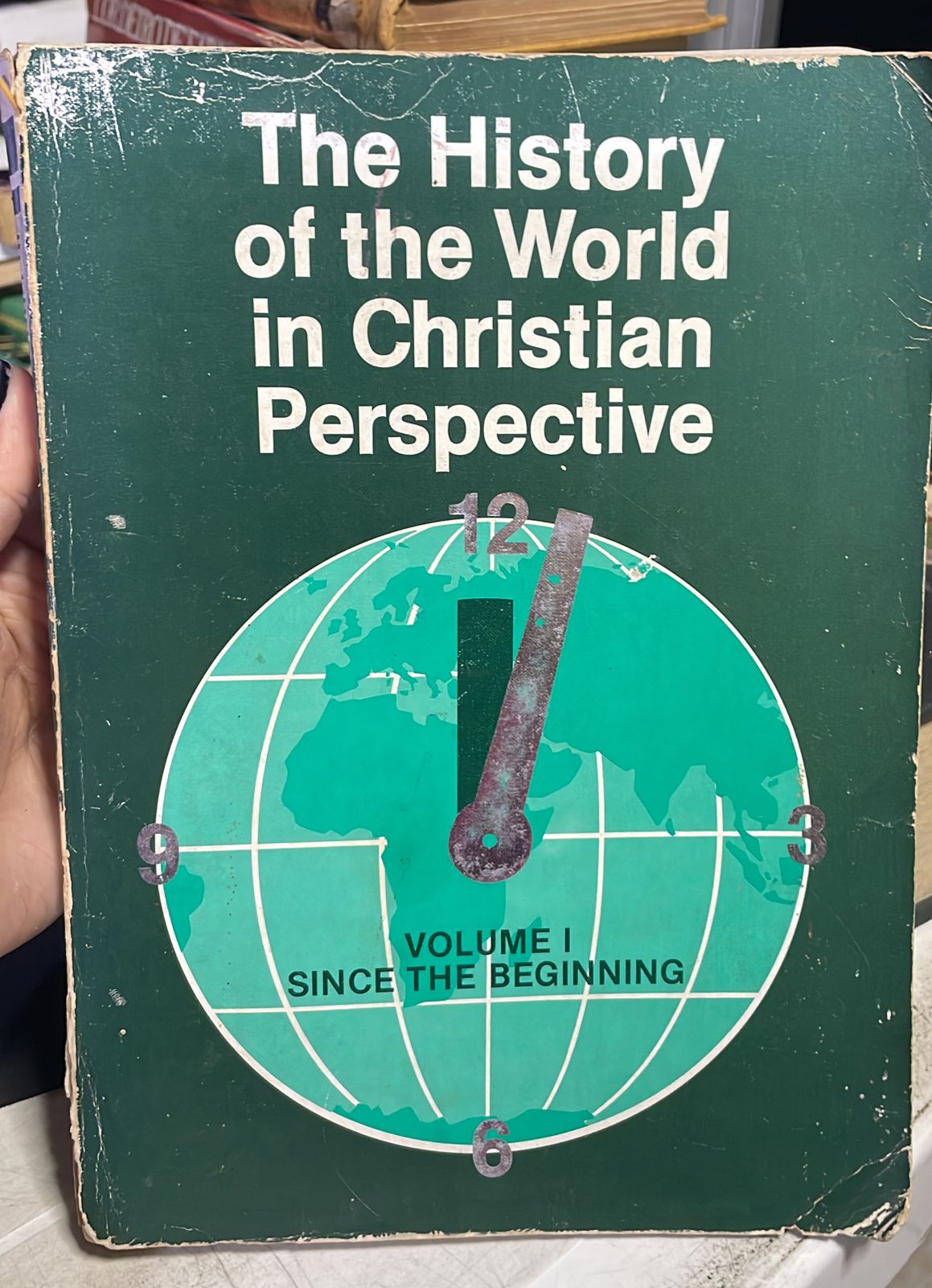 the history of the world in christian perspective - Vol. 01 - Since the begginning