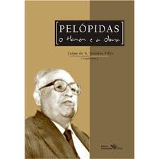 Pelopidas - O Homem E A Obra