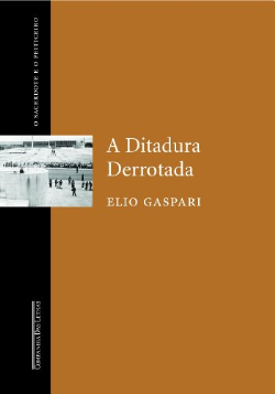 A Ditadura Derrotada - O Sacerdote E O Feiticeiro