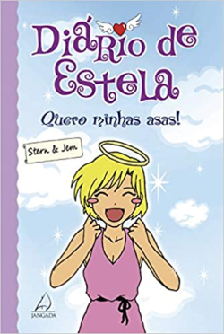 Diario De Estela - Quero Minhas Asas