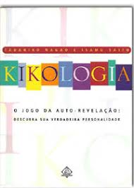 Kikologia - Jogo Da Auto Revelacao - Descubra Sua Verdadeira Personalidade