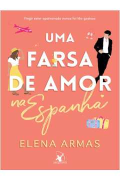 Uma Farsa De Amor Na Espanha