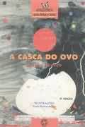 Casca Do Ovo, A