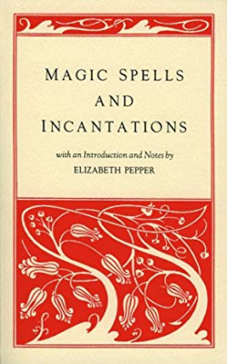 Magic Spells And Incantations