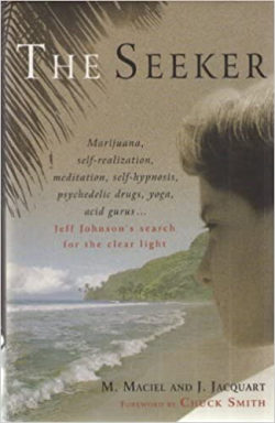 The Seeker - Marijuana Self-realization Meditation Self-hypnosis Psychedelic Drugs Yoga Acid Gurus / Inclui Cd
