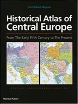 Historical Atlas Of Central Europe - From The Early Fifth Century To The Present