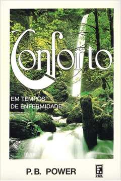 Conforto Em Tempos De Enfermidade