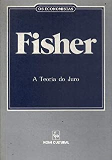 A Teoria Do Juro - Determinada Pela Impaciencia Por Gaspar Renda E Pela Oportunidade De Investi-la - Os Economistas