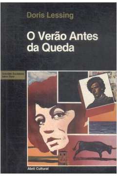 Verao Antes Da Queda, O