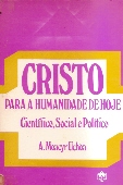 Cristo Para Humanidade De Hoje