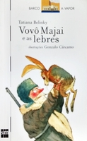 Vovo Majai E As Lebres