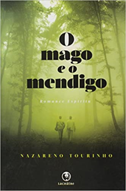 O Mago E O Mendigo