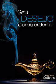 Seu Desejo E Uma Ordem