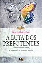 A Luta Dos Prepotentes
