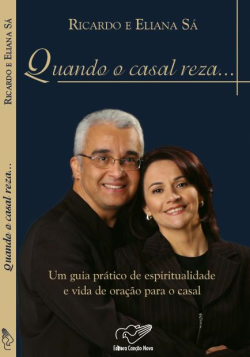 Quando O Casal Reza