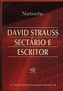 David Strauss - Sectario E Escritor