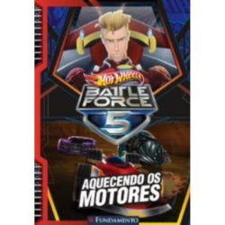 Hot Wheels - Battle Force 5 - Aquecendo Os Motores