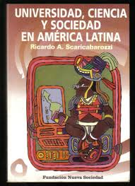 Universidad Ciencia Y Sociedad En America Latina