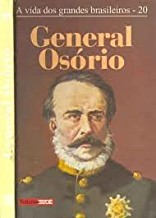General Osorio - A Vida Dos Grandes Brasileiros - 20