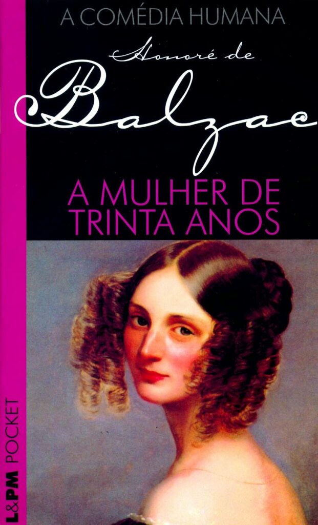 A Mulher De Trinta Anos - 149