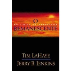 O Remanescente - No Limiar Do Armagedom
