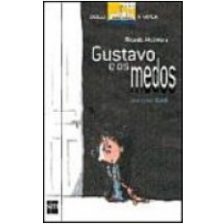 Gustavo E Os Medos