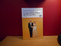 Les Gens Fidèles Ne Font Pas Les Nouvelles