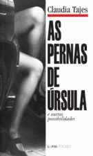 As Pernas De Ursula E Outras Possibilidades