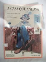 A Casa Que Andava