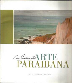 As Cores Da Arte Paraibana