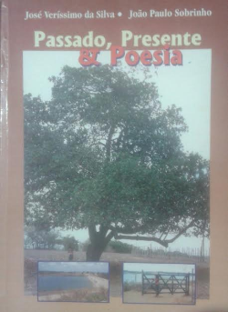 Passado Presente E Poesia