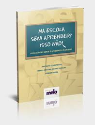 Na Escola Sem Aprender? Isso Nao!