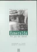 Esmeralda - Por Que Nao Dancei