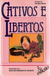 Cativos E Libertos