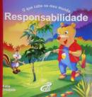 Que Cabe No Meu Mundo, O - Responsabilidade