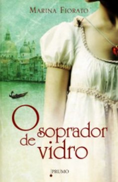 Soprador De Vidro, O