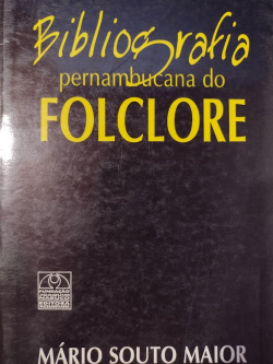 Bibliografia Pernambucana Do Folclore