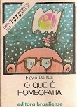 Que E Homeopatia, O - Colecao Primeiros Passos