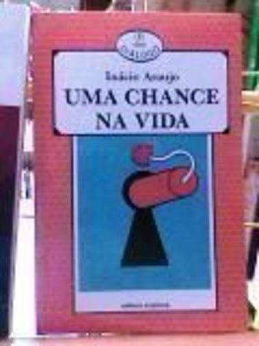 Uma Chance Na Vida