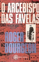 O Arcebispo Das Favelas