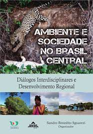Ambiente E Sociedade No Brasil Central