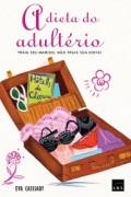 Dieta Do Adulterio, A