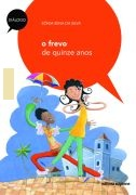 O Frevo De Quinze Anos