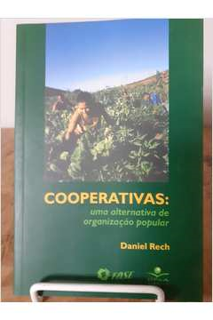 Cooperativas - Uma Alternativa De Organizacao Popular