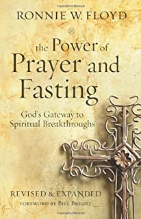 The Power Of Prayer And Fasting